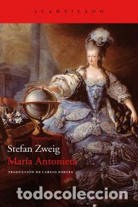 Libros: MARIA ANTONIETA - ZWEIG, STEFAN