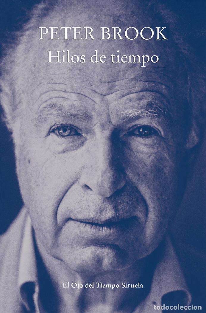 Livres: HILOS DE TIEMPO - BROOK, PETER