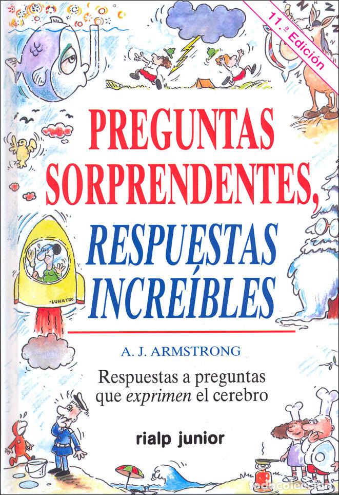 Livres: PREGUNTAS SORPRENDENTES RESPUESTAS INCREIBLES - ARMSTRONG, A. J.