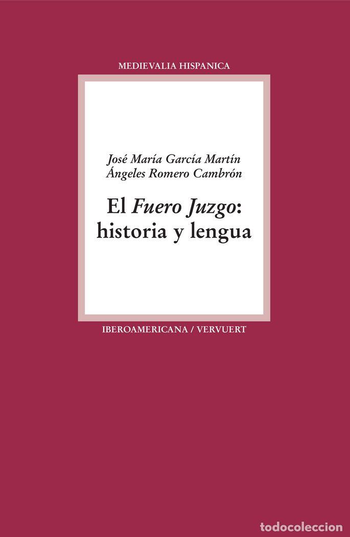 Livres: FUERO JUZGO,EL - GARCIA MARTIN, JOSE MARIA