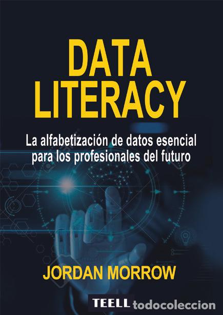 Livres: DATA LITERACY - MORROW, JORDAN