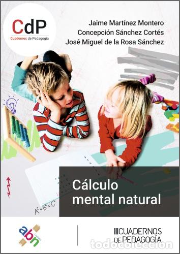 Libros: C&Aacute;LCULO MENTAL NATURAL - Varios autores