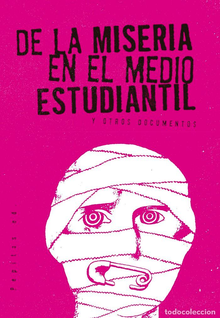 Libros: DE LA MISERIA EN EL MEDIO ESTUDIANTIL - AA.VV