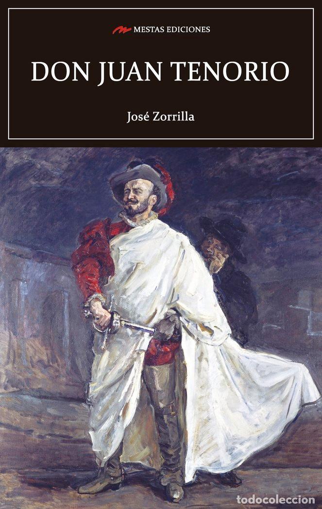 Libros: DON JUAN TENORIO - ZORRILLA Y MORAL, JOSE