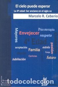 Livros: CIELO PUEDE ESPERAR - CEBERIO, MARCELO R.