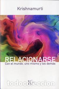 Livros: RELACIONARSE - KRISHNAMURTI, JIDDU