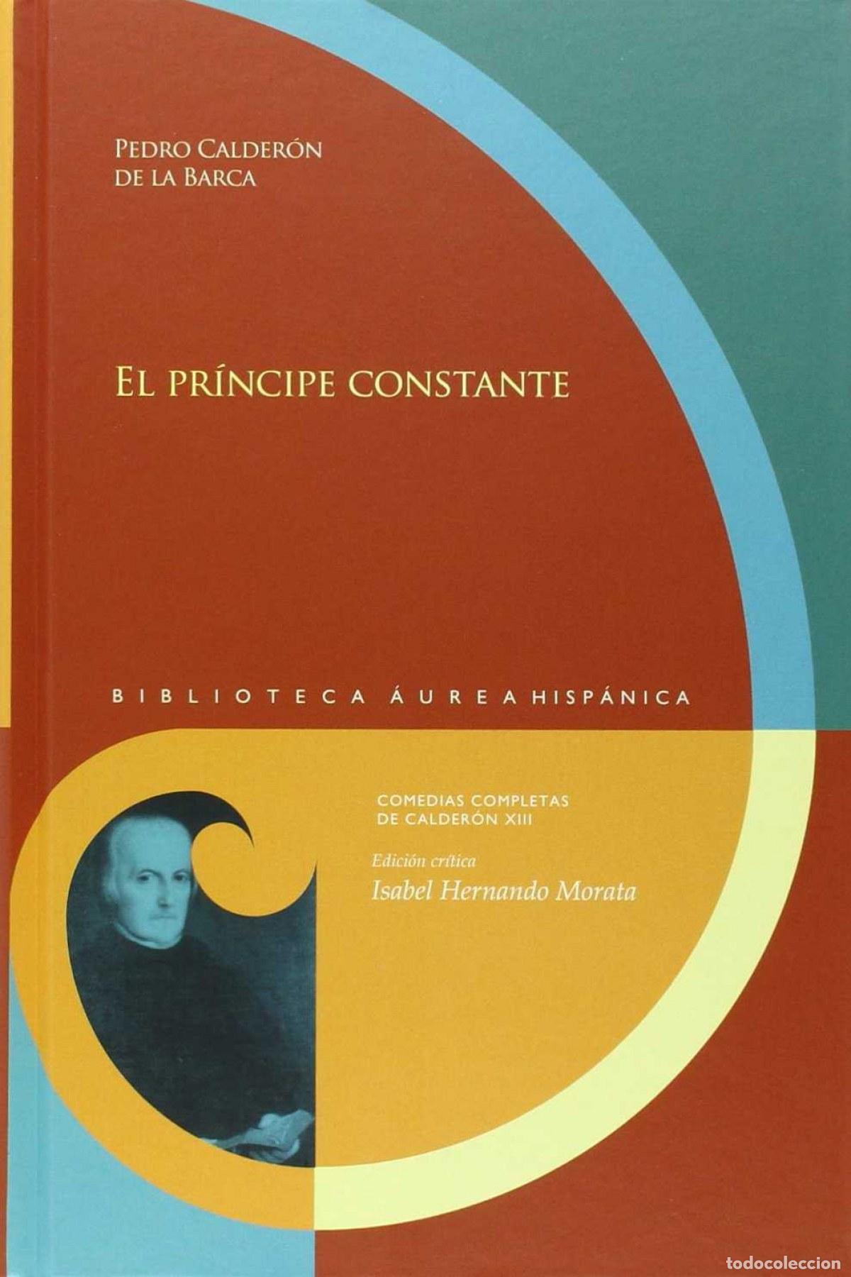 Livros: EL PR&Iacute;NCIPE CONSTANTE - Calder&oacute;n De La Barca, Pedro