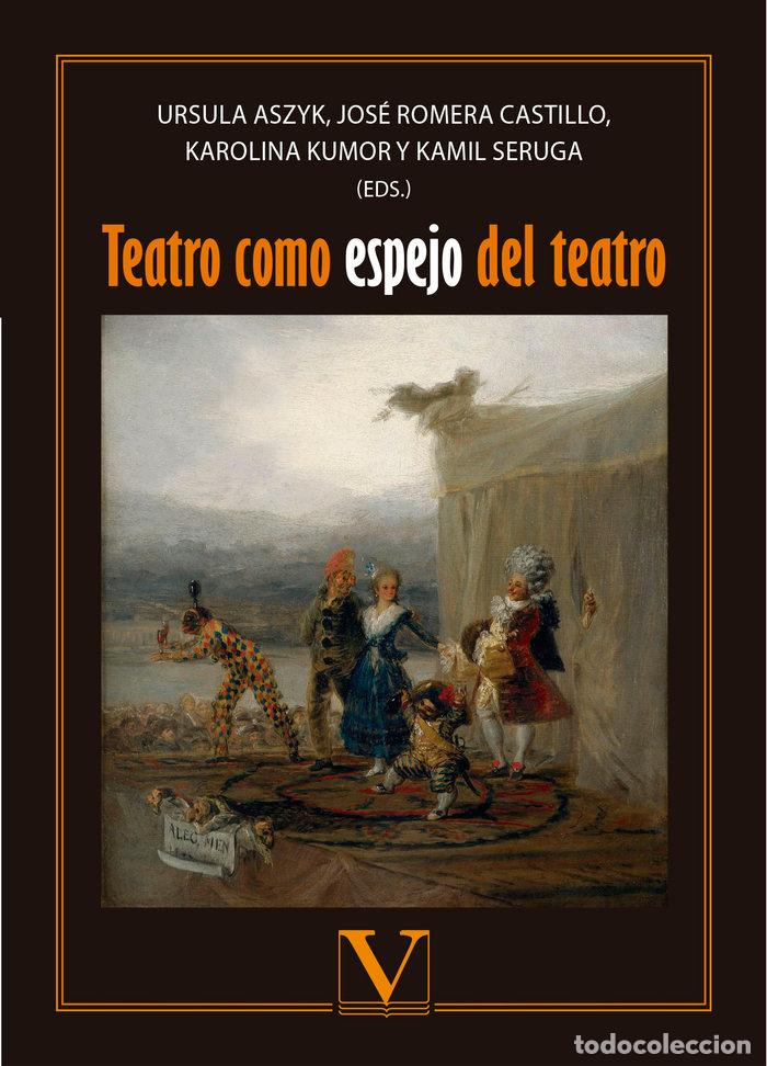 Livros: TEATRO COMO ESPEJO DEL TEATRO - .