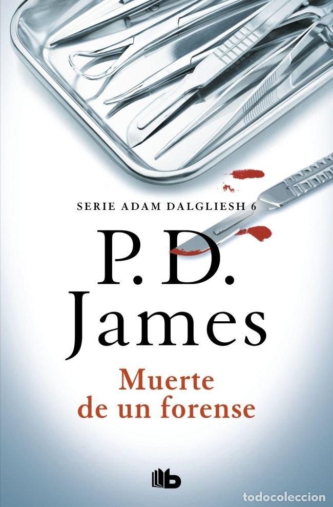 Livros: MUERTE DE UN FORENSE - JAMES, P.D.