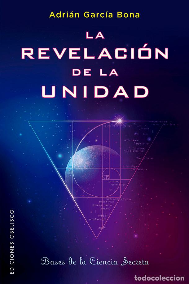Libros: REVELACION DE LA UNIDAD,LA - GARCIA BONA, ADRIAN