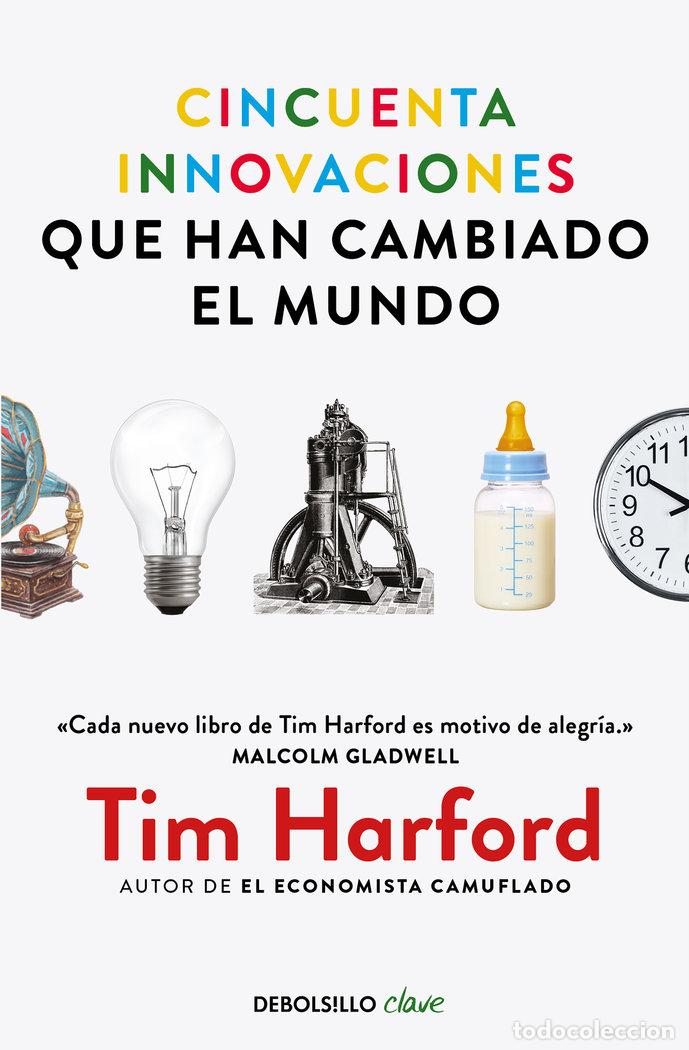 Libros: CINCUENTA INNOVACIONES QUE HAN CAMBIADO EL MUNDO - HARFORD, TIM