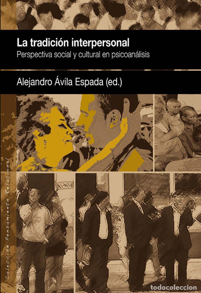 Libros: TRADICION INTERPERSONAL,LA - AVILA ESPADA, ALEJANDRO