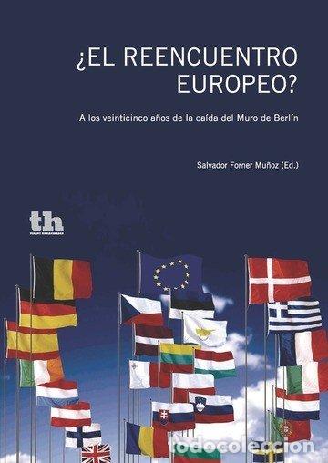 Libros: REENCUENTRO EUROPEO - FORNER MU&Ntilde;OZ, SALVADOR