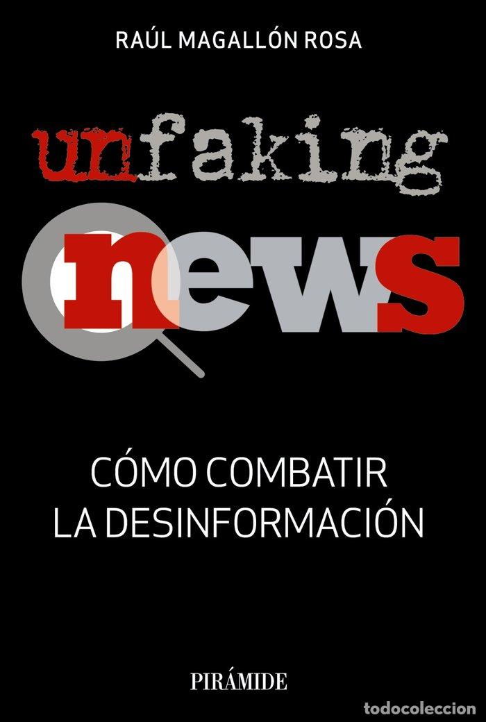 Libros: UNFAKINGNEWS - MAGALLON ROSA, RAUL