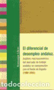 Libros: DIFERENCIAL DE DESEMPLEO ANDALUZ,EL - USABIAGA IBA&Ntilde;EZ, CARLOS