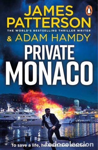 Libri: PRIVATE MONACO - PATTERSON, JAMES