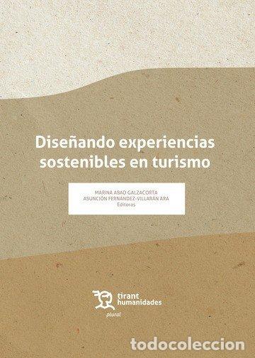 Libros: DISE&Ntilde;ANDO EXPERIENCIAS SOSTENIBLES EN TU - AA.VV