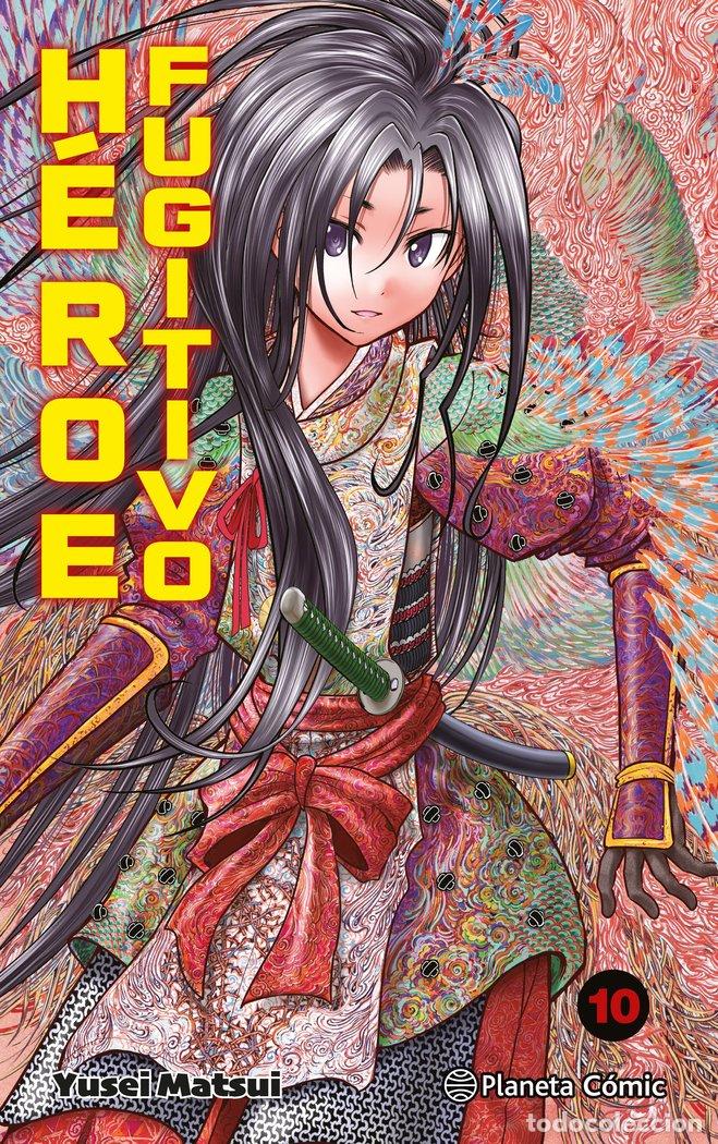 Libros: HEROE FUGITIVO 10 - MATSUI, YUSEI