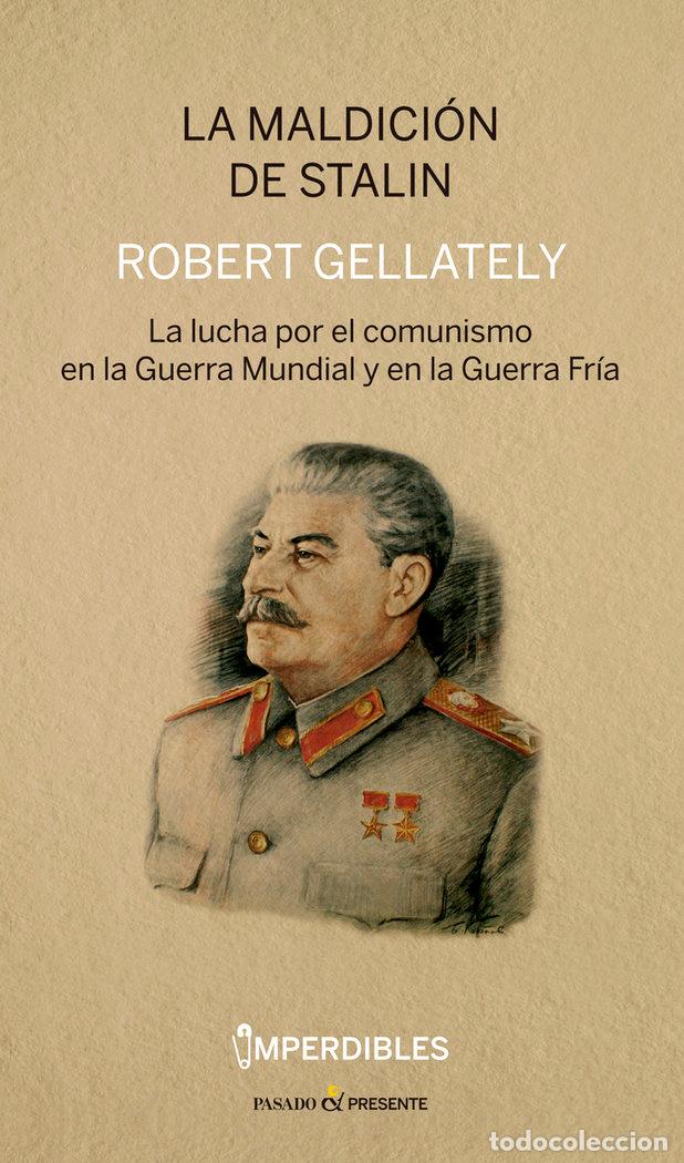 Libros: MALDICION DE STALIN,LA IMPERDIBLES - GELLATELY, ROBERT