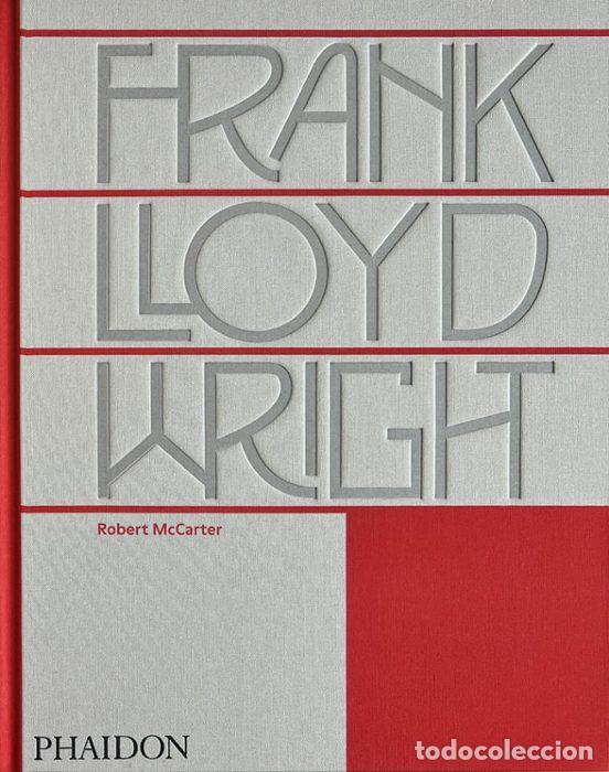 Libros: FRANK LLOYD WRIGHT - McCarter, Robert