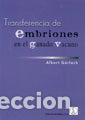 Libros: TRANSFERENCIA DE EMBRIONES EN GANADO VACUNO - G&Ouml;RLACH, ALBERT