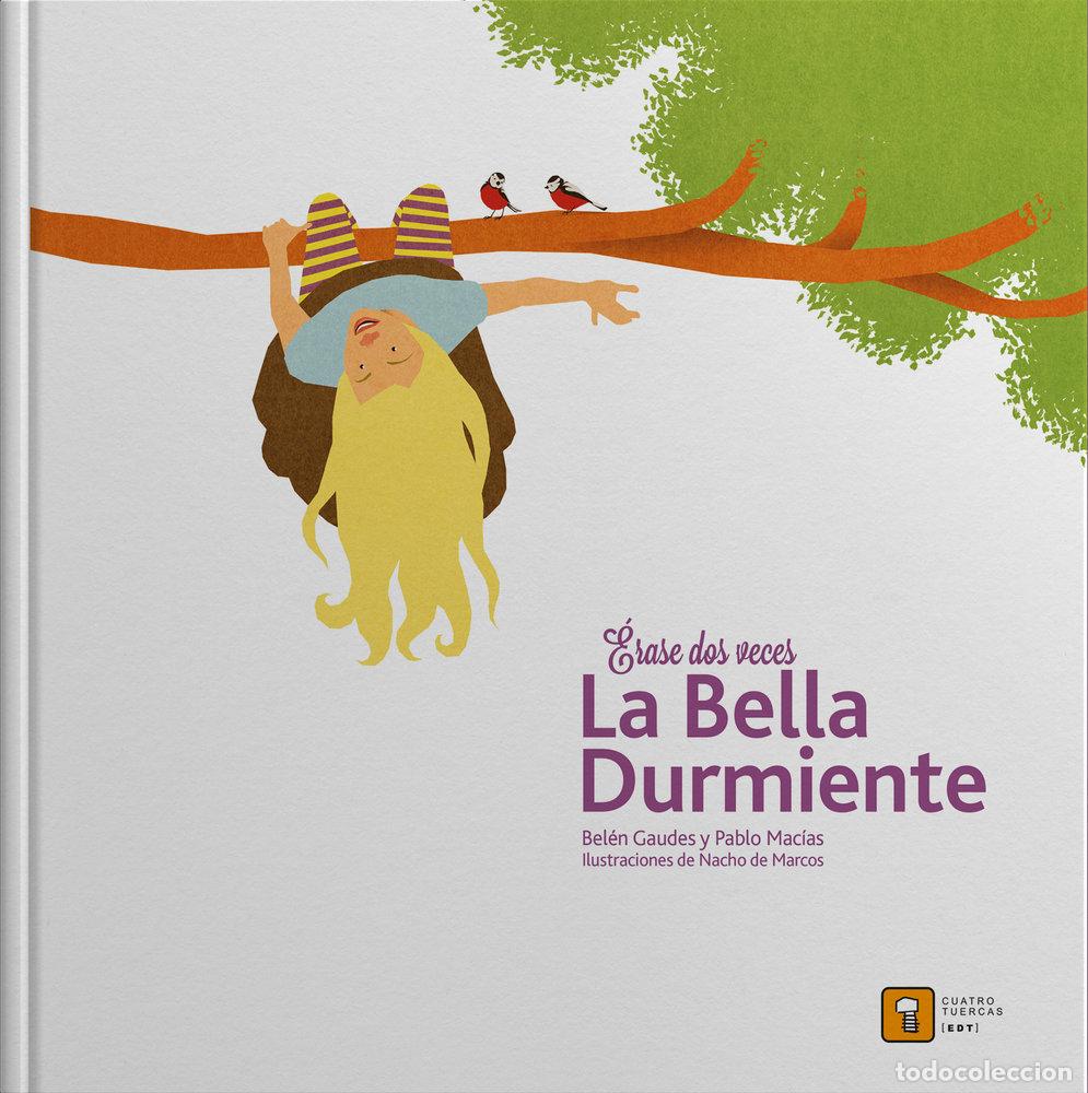 Libros: ERASE DOS VECES LA BELLA DURMIENTE - GAUDES, BELEN