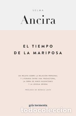 Libros: EL TIEMPO DE LA MARIPOSA - ANCIRA, SELMA
