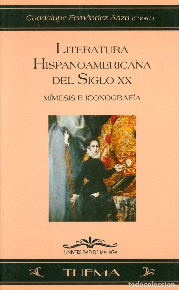 Libros: LITERATURA HISPANOAMERICANA DEL SIGLO XX. - AA.VV.