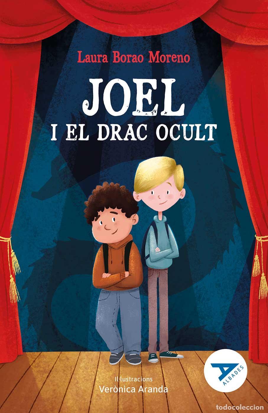 Livros: JOEL I EL DRAC OCULT - Laura Borao