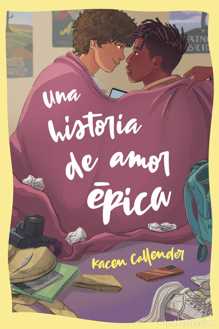 Libros: UNA HISTORIA DE AMOR EPICA - CALLENDER, KACEN