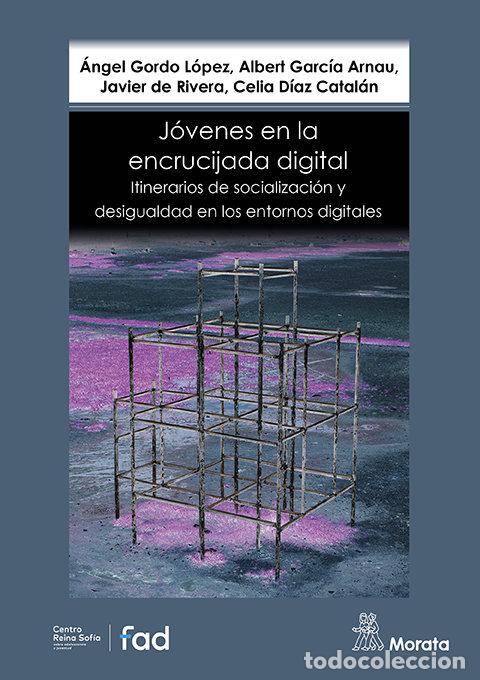 B&uuml;cher: ITINERARIOS DE SOCIALIZACION DIGITAL EN LA ENCRUCIJADA DIGIT - GORDO, ANGEL