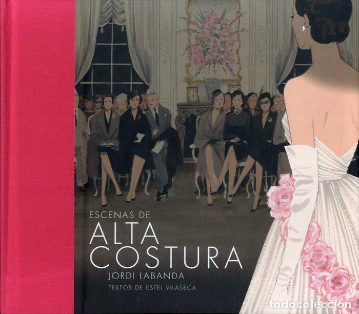B&uuml;cher: ESCENAS DE ALTA COSTURA POP-UP - LABANDA, JORDI