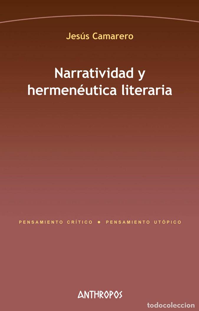 books: NARRATIVIDAD Y HERMENEUTICA LITERARIA - CAMARERO, JESUS