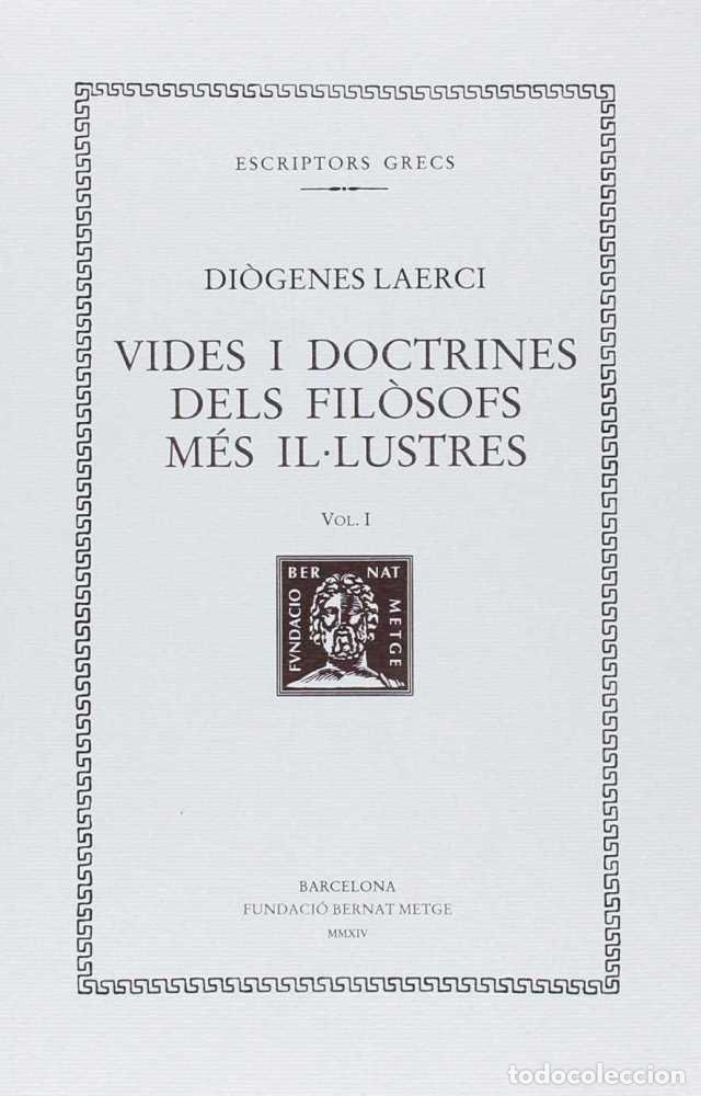 books: VIDES I DOCTRINES DELS FILOSOFS MES IL LUSTRES VOL. I - RTC - LAERCI, DIOGENES