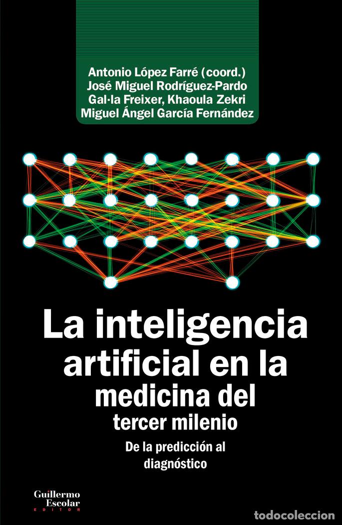 books: INTELIGENCIA ARTIFICIAL EN LA MEDICINA,LA - LOPEZ FARRE, ANTONIO