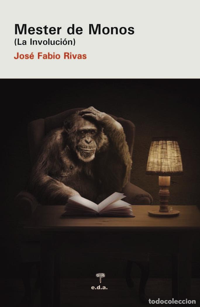 books: MESTER DE MONOS - RIVAS GUERRERO, JOSE FABIO