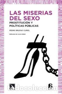 Libros: MISERIAS DEL SEXO,LAS - BRUFAO CURIEL, PEDRO