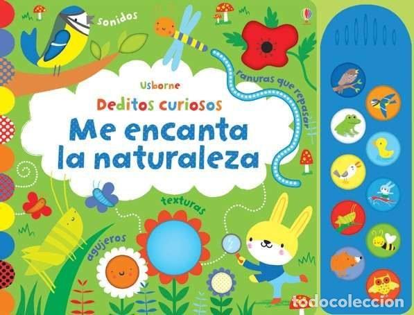 Libros: DEDITOS CURIOSOS ME GUSTA LA NATURALEZA - WATT, FIONA