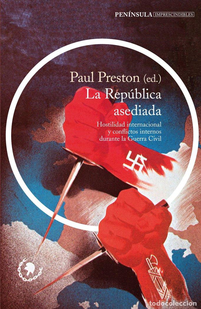 B&uuml;cher: REPUBLICA ASEDIADA,LA - PRESTON, PAUL