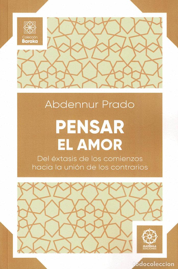 B&uuml;cher: PENSAR EL AMOR - PRADO, ABDENNUR
