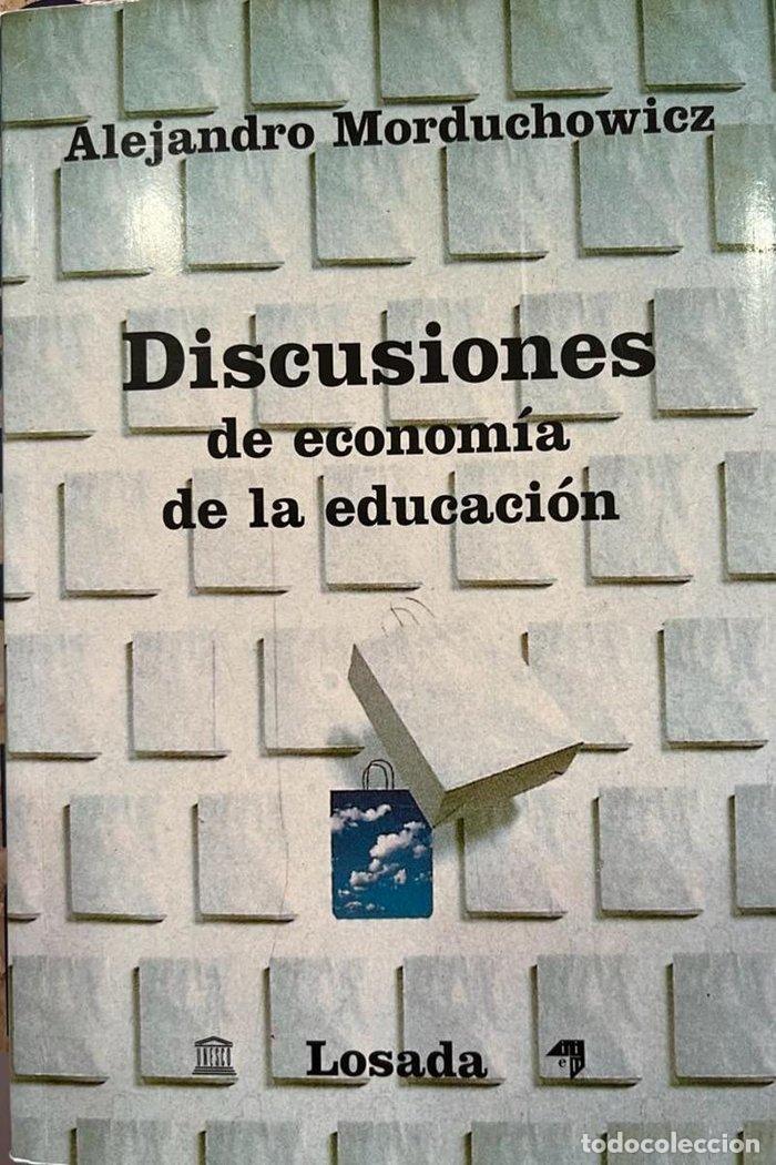 B&uuml;cher: DISCUSIONES DE ECONOMIA DE EDUCACION - MARDUCHOWICZ. ALEJANDRO