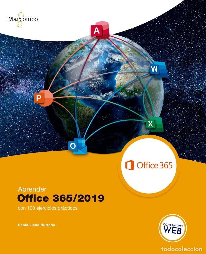 Libros: APRENDER OFFICE 365/2019 CON 100 EJERCICIOS PRACTICOS - LLENA HURTADO, SONIA