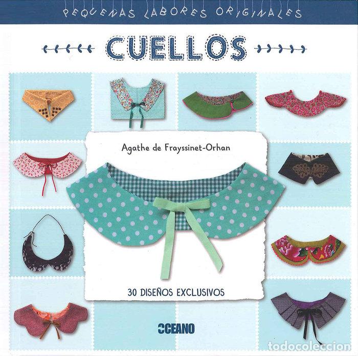 Libros: CUELLOS - AGATHE DE FRAYSSINET-ORHAN