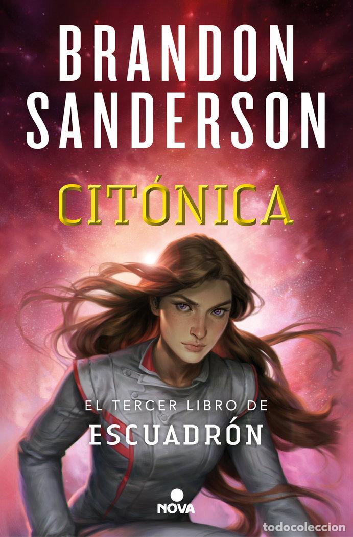 Libros: CITONICA ESCUADRON 3 - SANDERSON, BRANDON