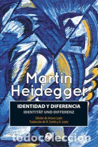 Libros: IDENTIDAD Y DIFERENCIA/IDENTITAT UND DIFERENZ - HEIDEGGER, MARTIN