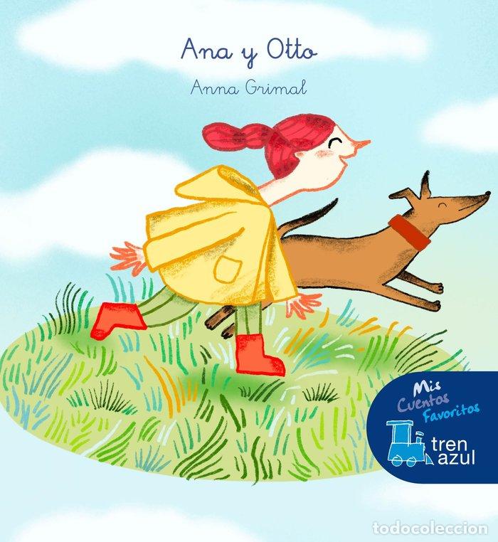 Libros: ANA Y OTTO - GRIMAL, ANNA