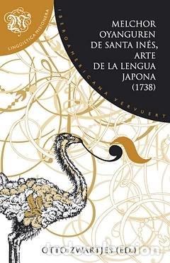 Libros: MELCHOR ARANGUREN DE SANTA INES - ZWARTJES, OTTO