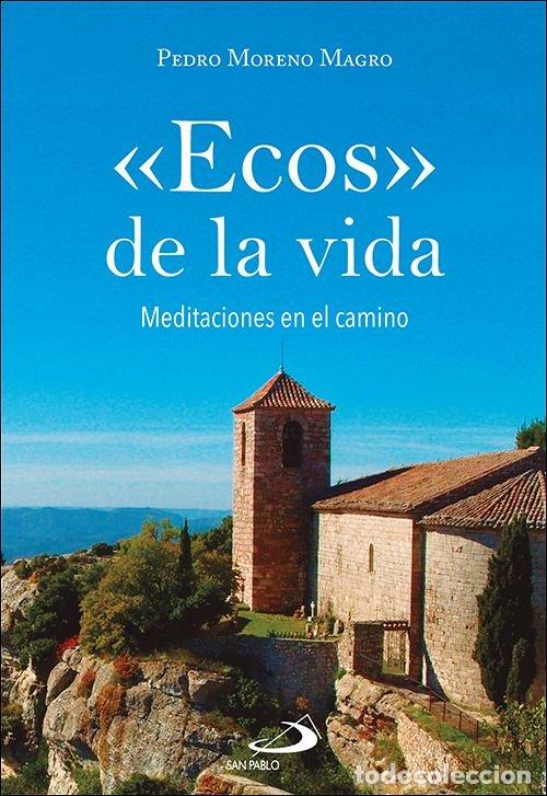 Libros: ECOS DE LA VIDA - MORENO MAGRO, PEDRO