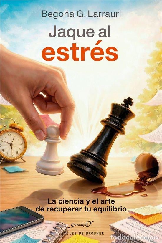 B&uuml;cher: JAQUE AL ESTRES - BEGO&Ntilde;A G LARRAURI