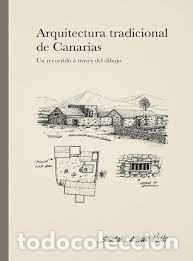 books: LANZAROTE, ARQUITECTURA TRADICIONAL - ALEMAN VALLS, SANTIAGO